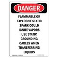 Signmission OSHA Danger Sign, 18" Height, Rigid Plastic, Flammable Or Explosive Static, Portrait OS-DS-P-1218-V-2352